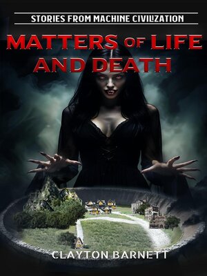 cover image of Matters of Life and Death